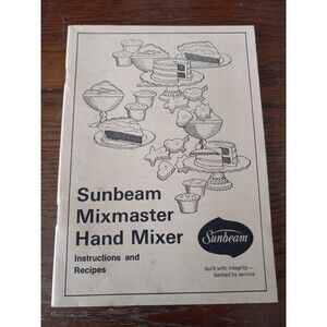 Sunbeam Mixmaster Hand Mixer Instructions & Recipes 1971 / 1972 Manual 20 pages